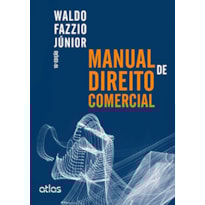 MANUAL DE DIREITO COMERCIAL - 16ª