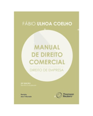 MANUAL DE DIREITO COMERCIAL - 35ª EDIÇÃO