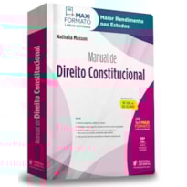 MANUAL DE DIREITO CONSTITUCIONAL (2023) + CURSO DE ATUALIZAÇÃO