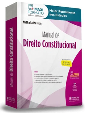 MANUAL DE DIREITO CONSTITUCIONAL (2023) + CURSO DE ATUALIZAÇÃO