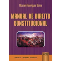 MANUAL DE DIREITO CONSTITUCIONAL