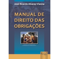 MANUAL DE DIREITO DAS OBRIGAÇÕES