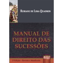 MANUAL DE DIREITO DAS SUCESSÕES MANUAL DE DIREITO DAS SUCESSÕES
