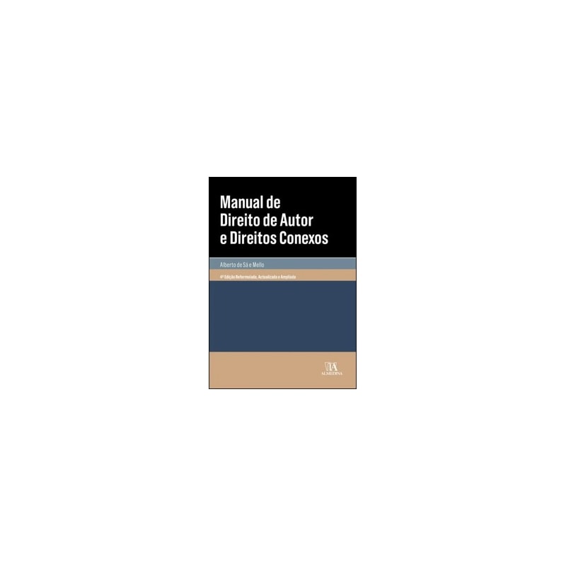 Manual de direito de autor e direitos conexos