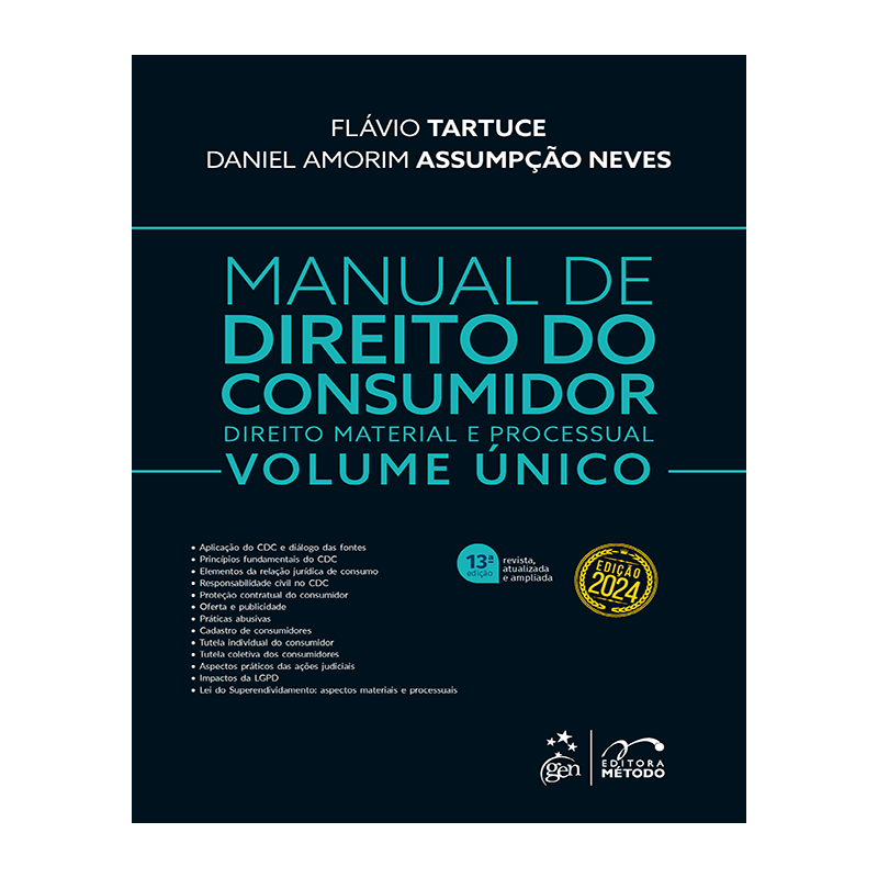 MANUAL DE DIREITO DO CONSUMIDOR - VOL. ÚNICO - 13ª EDIÇÃO 2024