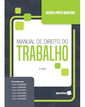 MANUAL DE DIREITO DO TRABALHO - 15ª EDIÇÃO 2024