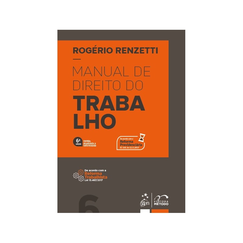 MANUAL DE DIREITO DO TRABALHO - 6ª EDIÇÃO 2021