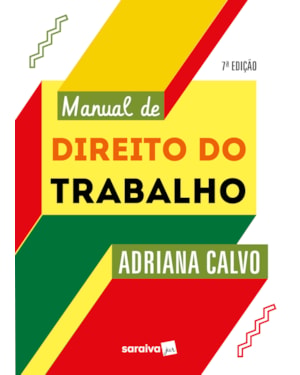 MANUAL DE DIREITO DO TRABALHO - 7 ªEDIÇÃO 2023