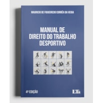 MANUAL DE DIREITO DO TRABALHO DESPORTIVO