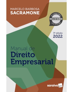 MANUAL DE DIREITO EMPRESARIAL - 3ª EDIÇÃO 2022
