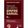MANUAL DE DIREITO EMPRESARIAL - 9ª EDIÇÃO 2022