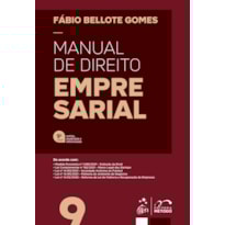 MANUAL DE DIREITO EMPRESARIAL - 9ª EDIÇÃO 2022