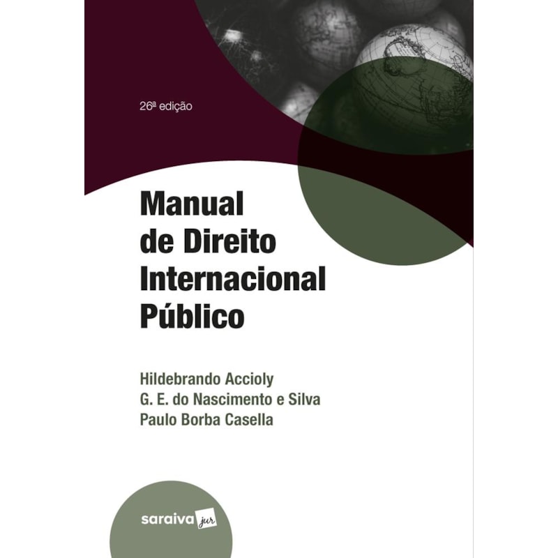 MANUAL DE DIREITO INTERNACIONAL PÚBLICO - 26ª EDIÇÃO 2023