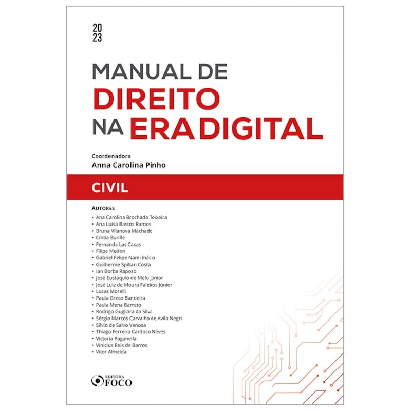 MANUAL DE DIREITO NA ERA DIGITAL: CIVIL - 1ª ED - 2023
