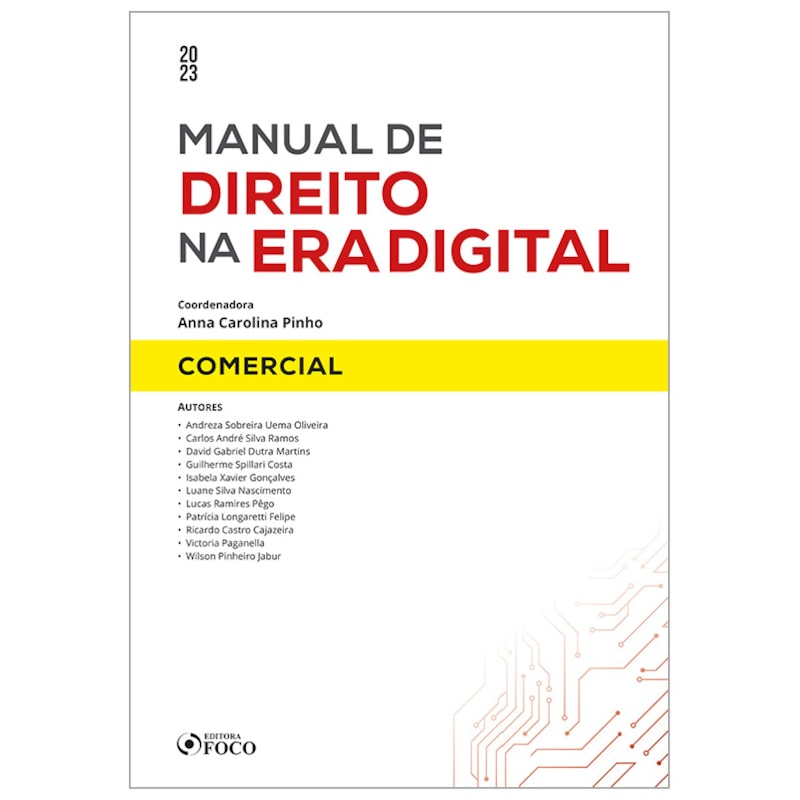 MANUAL DE DIREITO NA ERA DIGITAL COMERCIAL 1ª ED 2023
