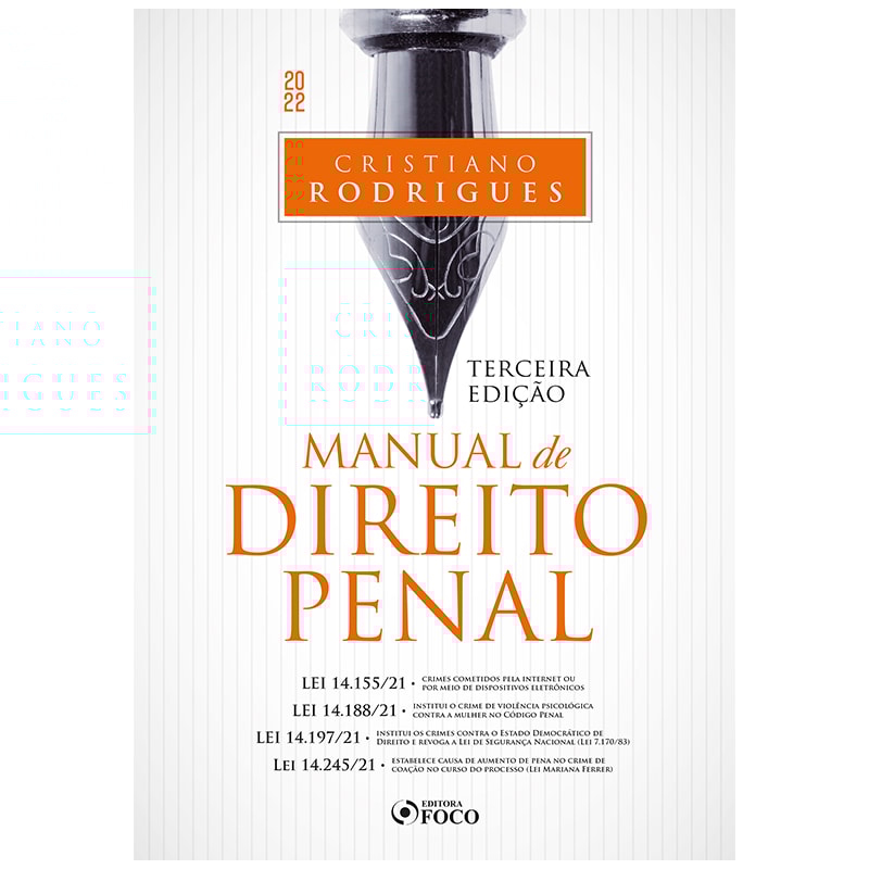 MANUAL DE DIREITO PENAL - 3ª ED - 2022