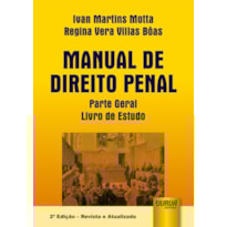 MANUAL DE DIREITO PENAL - PARTE GERAL - LIVRO DE ESTUDO