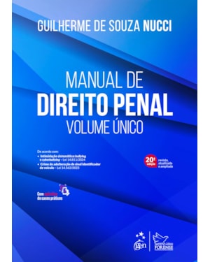MANUAL DE DIREITO PENAL - VOLUME ÚNICO - 20ª EDIÇÃO 2024