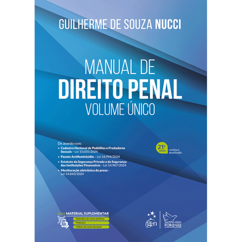 MANUAL DE DIREITO PENAL - VOLUME ÚNICO - 21ª EDIÇÃO 2025