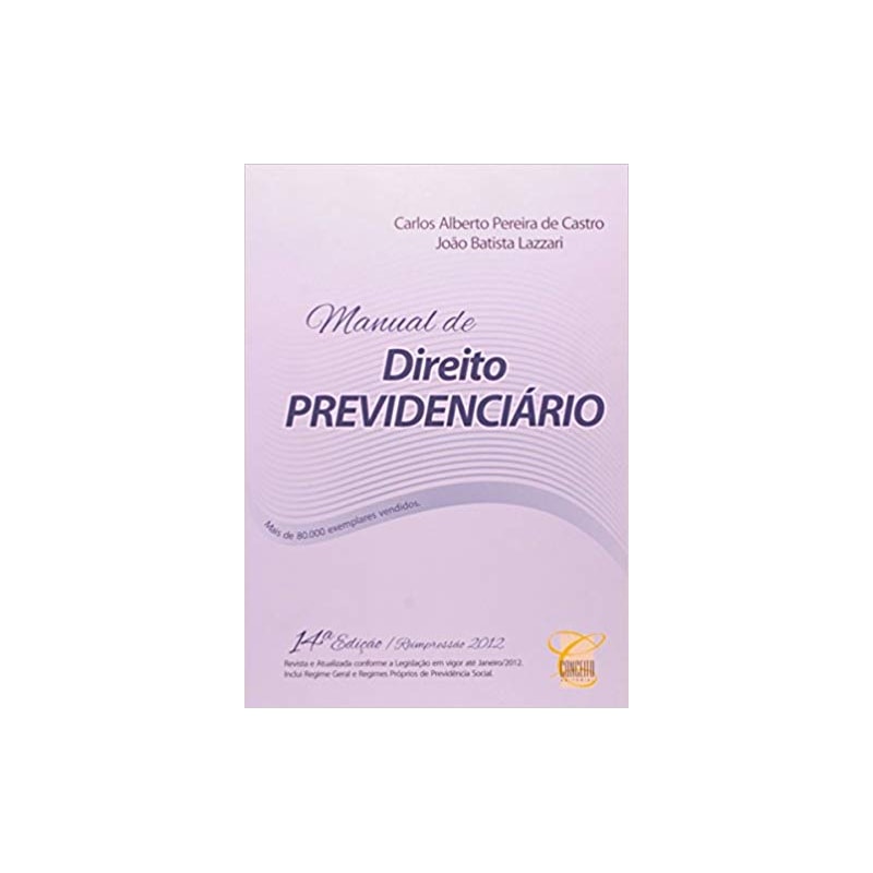 MANUAL DE DIREITO PREVIDENCIARIO - 14ª