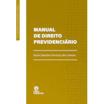 MANUAL DE DIREITO PREVIDENCIÁRIO