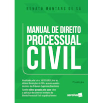 MANUAL DE DIREITO PROCESSUAL CIVIL - 7ª EDIÇÃO 2022