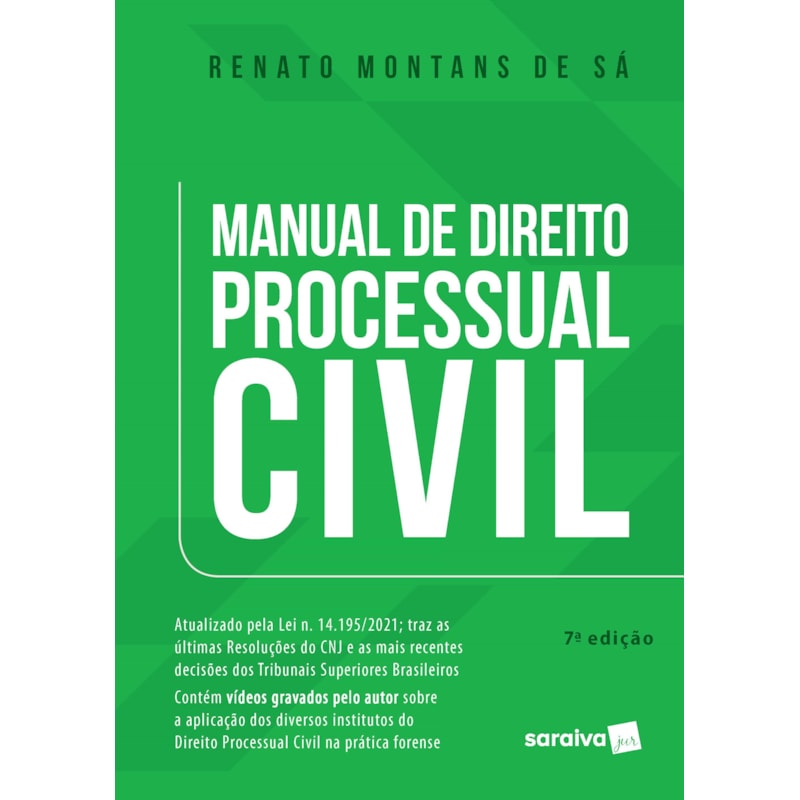 MANUAL DE DIREITO PROCESSUAL CIVIL - 7ª EDIÇÃO 2022
