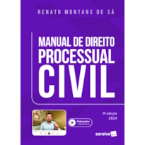 MANUAL DE DIREITO PROCESSUAL CIVIL - 9 EDIÇÃO 2024