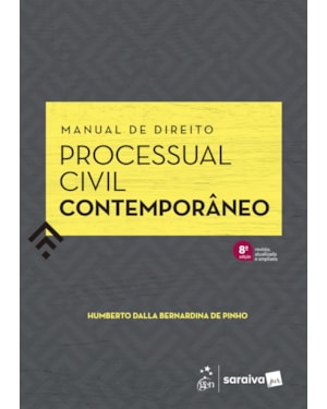 MANUAL DE DIREITO PROCESSUAL CIVIL CONTEMPORÂNEO - 8ª EDIÇÃO 2026