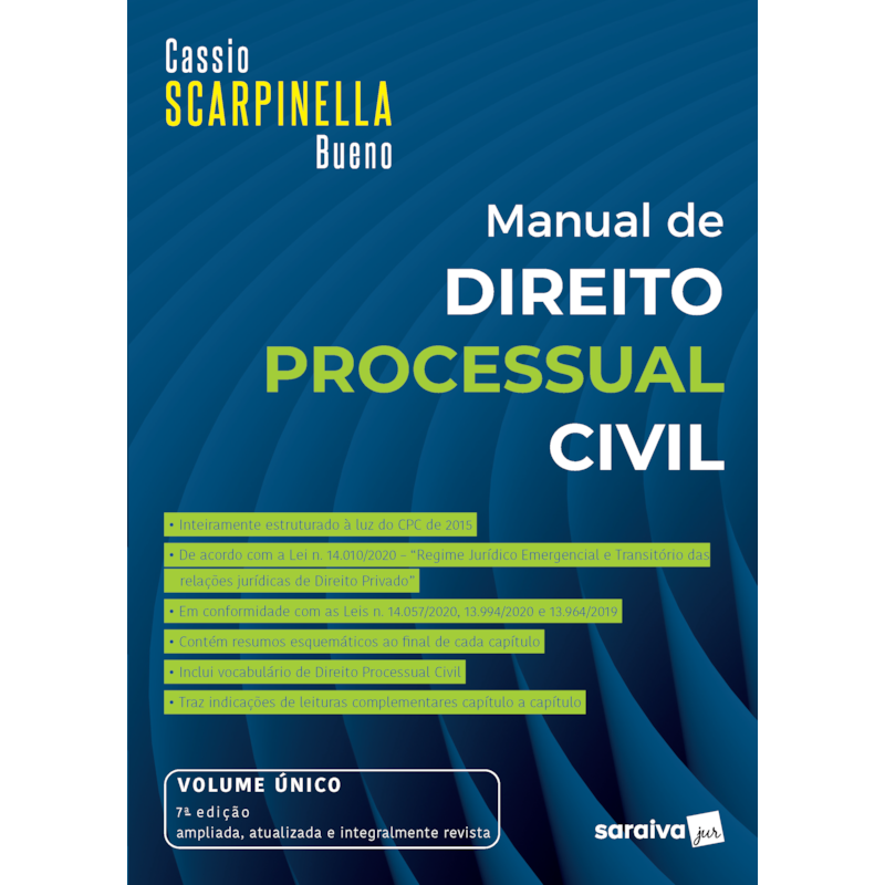 MANUAL DE DIREITO PROCESSUAL CIVIL - VOL. ÚNICO - 7ª EDIÇÃO 2021