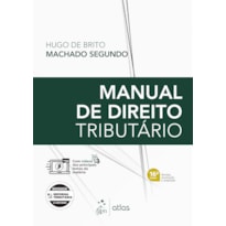 MANUAL DE DIREITO TRIBUTÁRIO - 16ª EDIÇÃO 2026