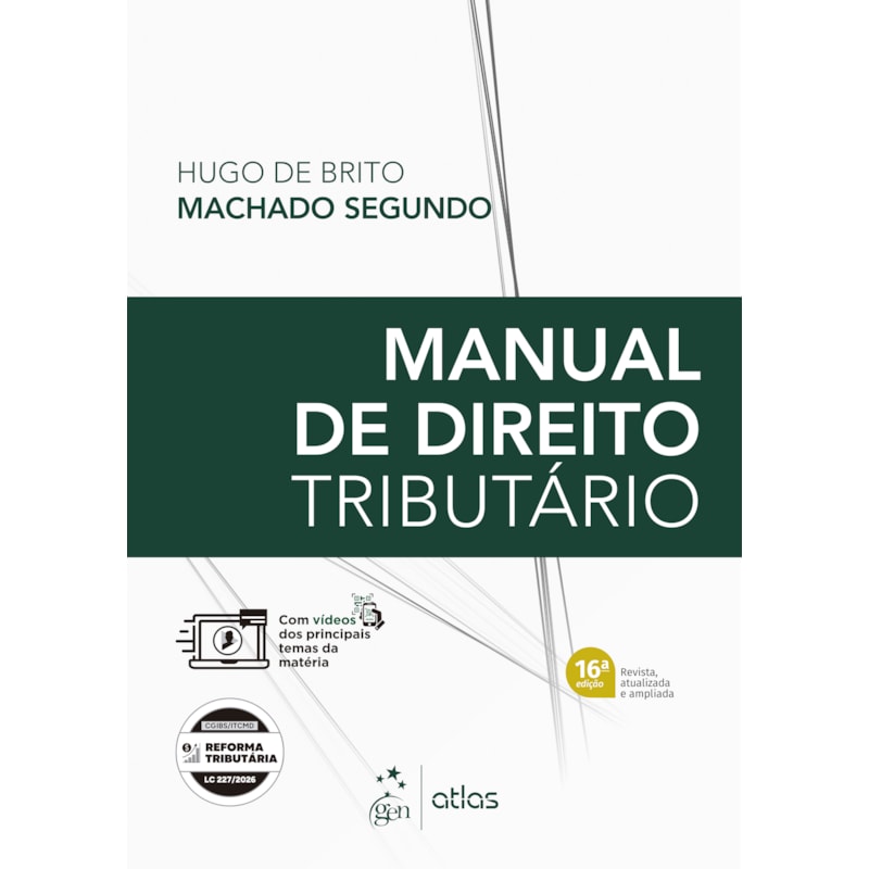 Manual de Direito Tributário - 16ª Edição 2026