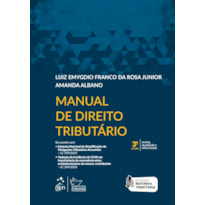 MANUAL DE DIREITO TRIBUTÁRIO - 3ª EDIÇÃO 2024