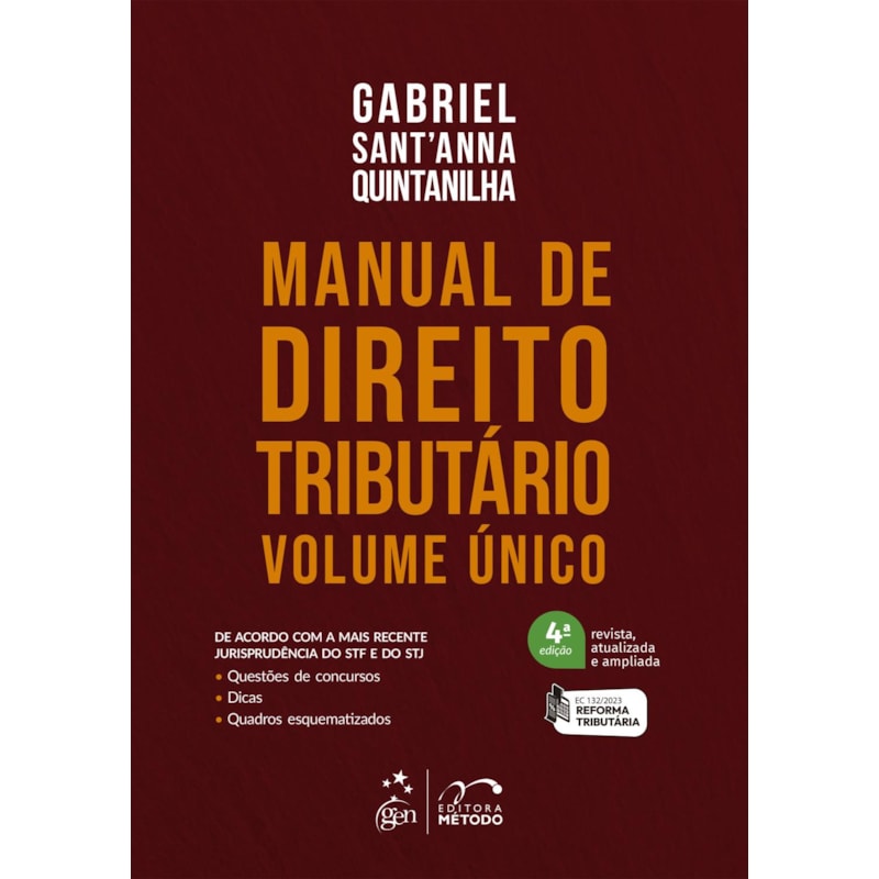 MANUAL DE DIREITO TRIBUTÁRIO - VOLUME ÚNICO - 4ª EDIÇÃO 2024