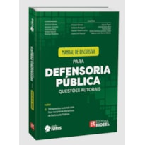 MANUAL DE DISCURSIVA PARA DEFENSORIA PÚBLICA - QUESTÕES AUTORAIS