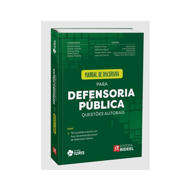 MANUAL DE DISCURSIVA PARA DEFENSORIA PÚBLICA - QUESTÕES AUTORAIS
