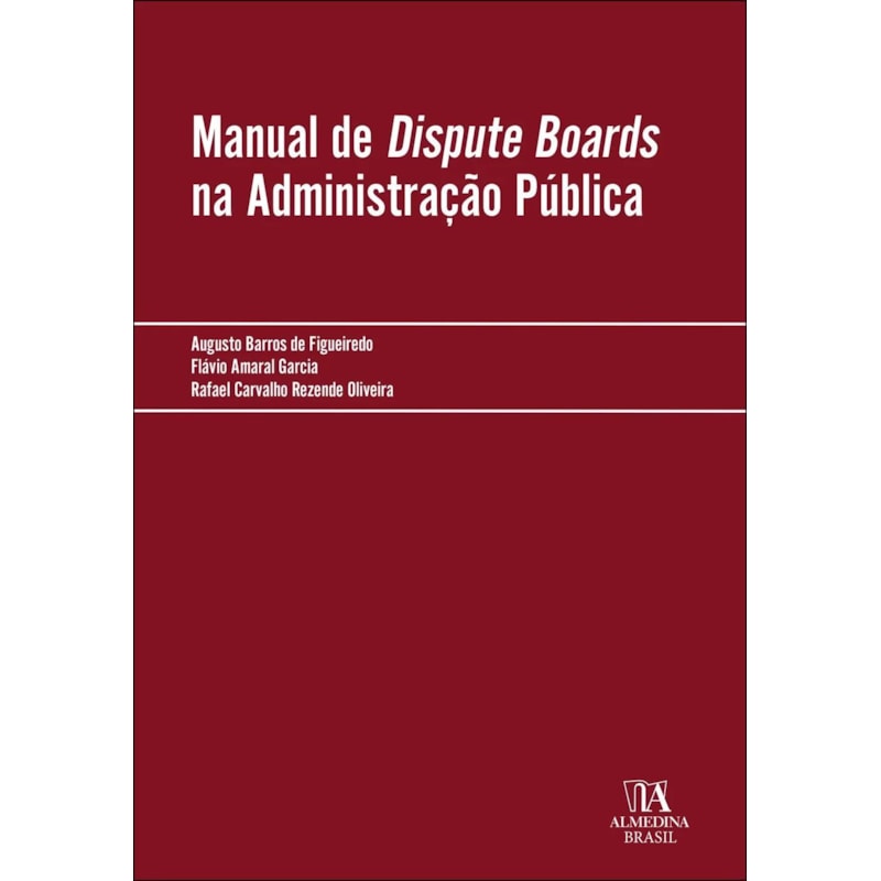 Manual de Dispute Boards na Administração Pública