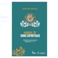 MANUAL DE DONS ESPIRITUAIS MANUAL DE DONS ESPIRITUAIS