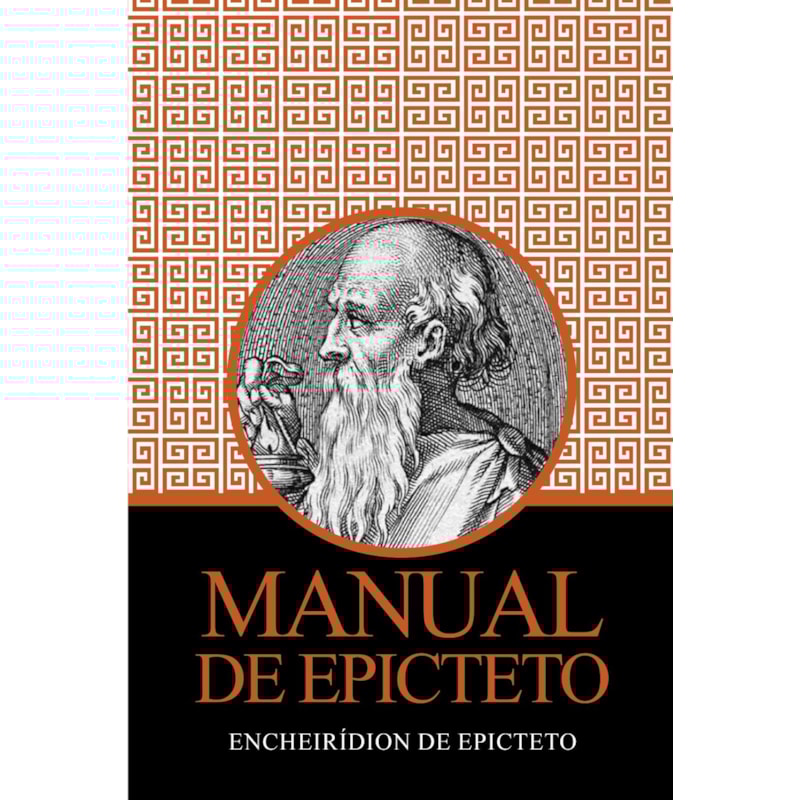 Manual de Epicteto - Encheiridion de Epicteto