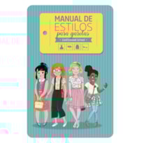 MANUAL DE ESTILOS PARA GAROTAS: GODLLYWOOD SCHOOL