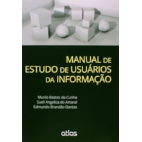 MANUAL DE ESTUDO DE USUÁRIOS DA INFORMAÇÃO