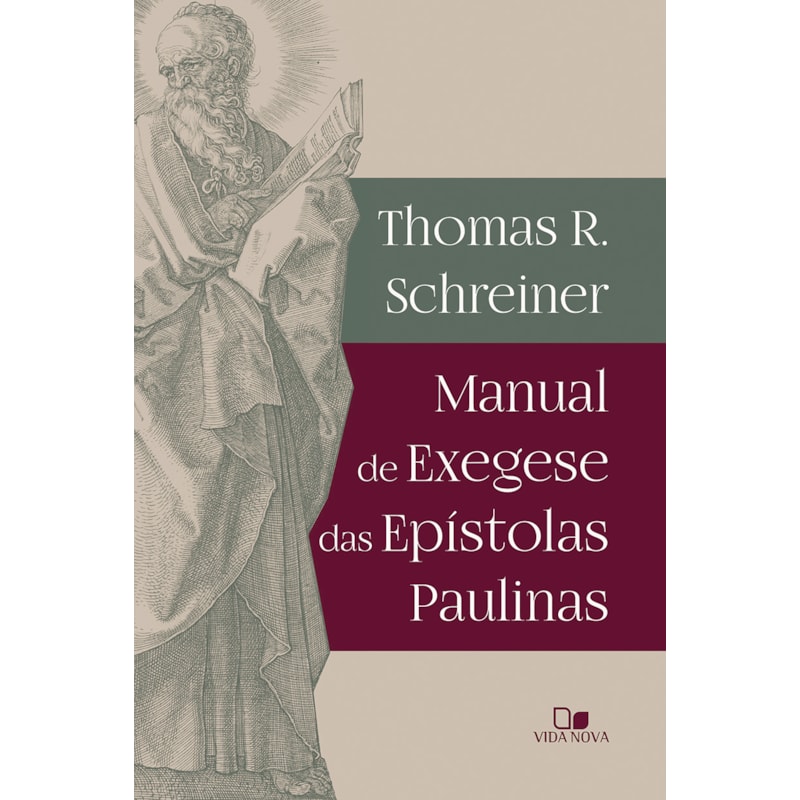 Manual de exegese das epístolas paulinas