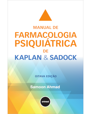 MANUAL DE FARMACOLOGIA PSIQUIÁTRICA DE KAPLAN & SADOCK