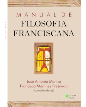 MANUAL DE FILOSOFIA FRANCISCANA