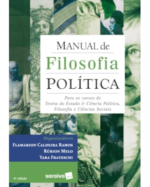 MANUAL DE FILOSOFIA POLÍTICA - 4ª EDIÇÃO 2021