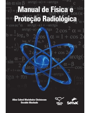 MANUAL DE FÍSICA E PROTEÇÃO RADIOLÓGICA