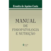 MANUAL DE FISIOPATOLOGIA E NUTRIÇÃO