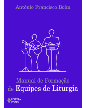 MANUAL DE FORMAÇÃO EQUIPES DE LITURGIA