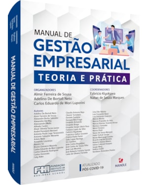 Manual de gestão empresarial: teoria e prática