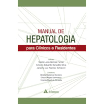 MANUAL DE HEPATOLOGIA PARA CLÍNICOS E RESIDENTES